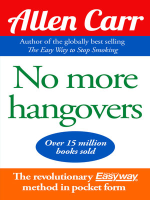 cover image of Allen Carr's No More Hangovers
